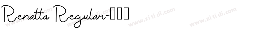 Renatta Regular字体转换